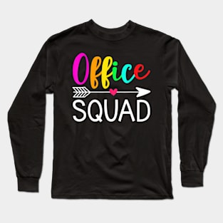 Office Squad Shirt - Officer Shirt - Teacher Shirt Gifts Long Sleeve T-Shirt